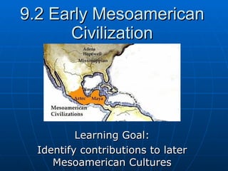 9.the americas a separate world 40000 bc to 700 ad | PPT