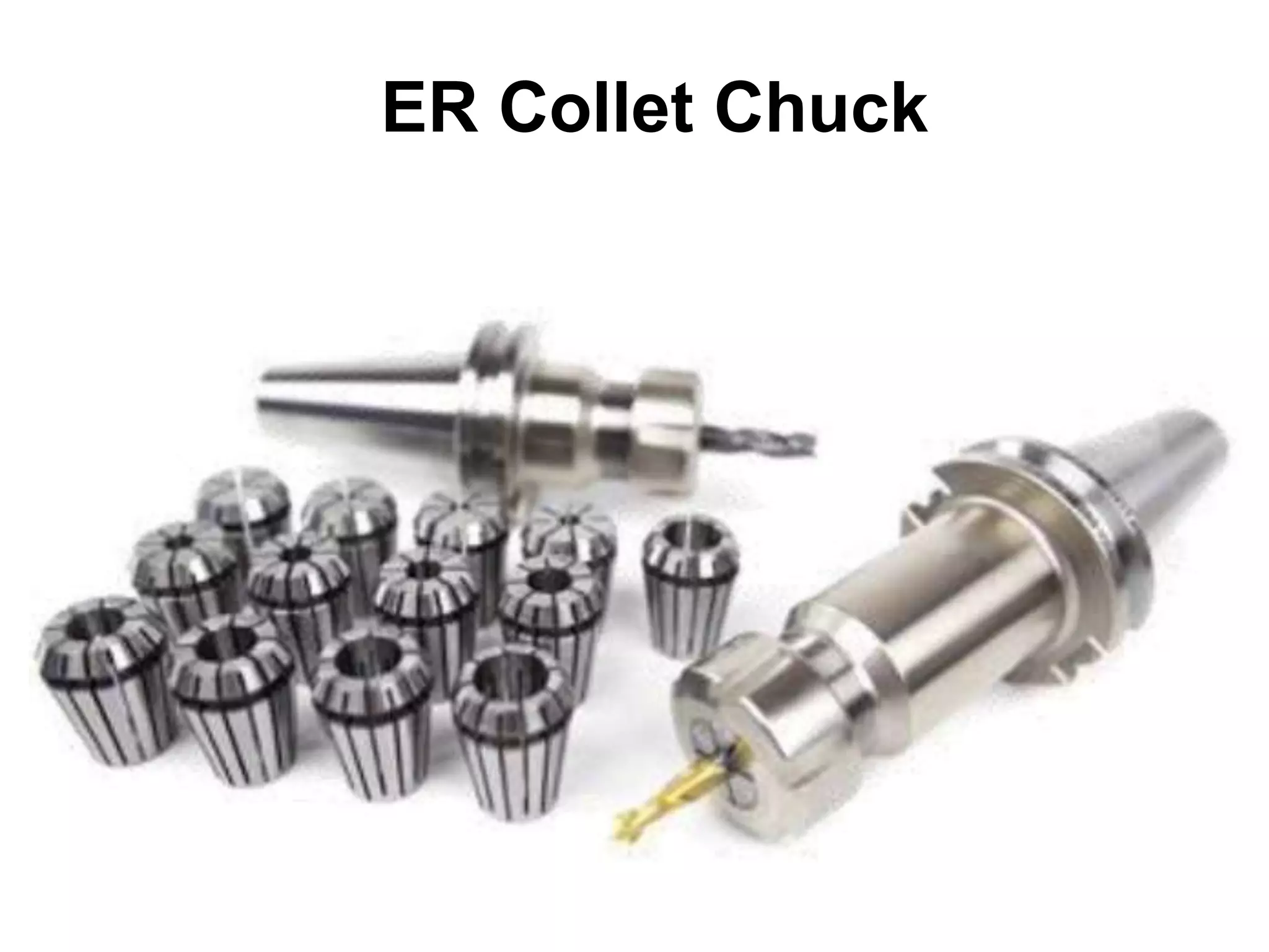 ER Collet Chuck
 