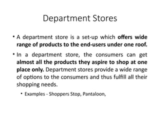 9-Types of Retail Outlets (1).pptx to every important | PPTX