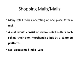 9-Types of Retail Outlets (1).pptx to every important | PPTX