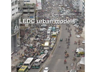 LEDC urban models 
