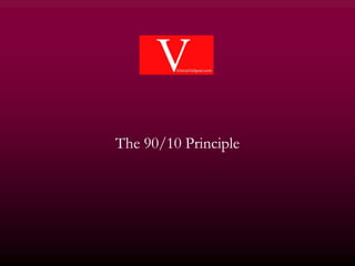 TheThe 9090//1010 PrinciplePrinciple
 