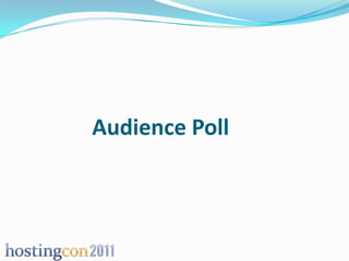 Audience Poll
 