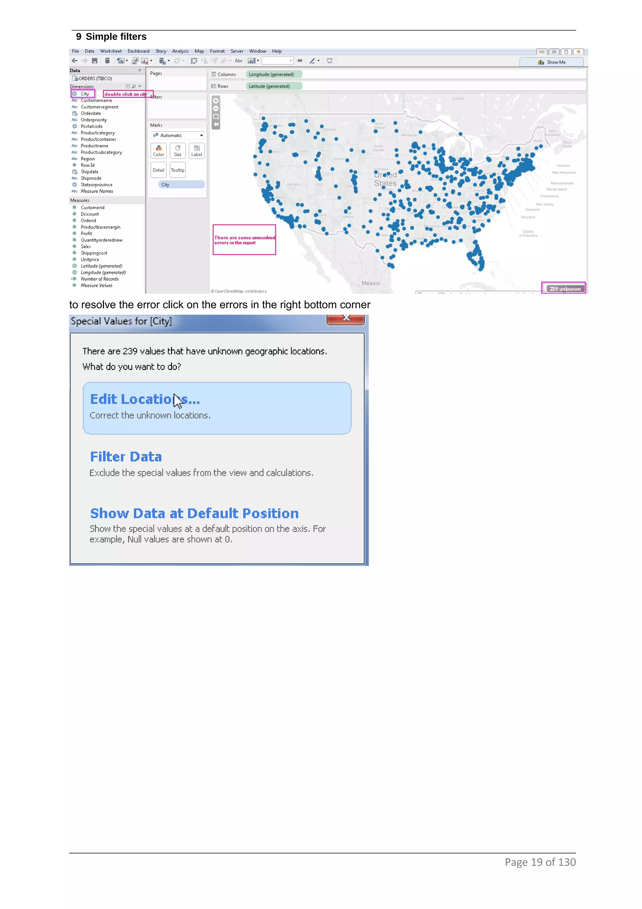 9 Simple filters
to resolve the error click on the errors in the right bottom corner
Page 19 of 130
 