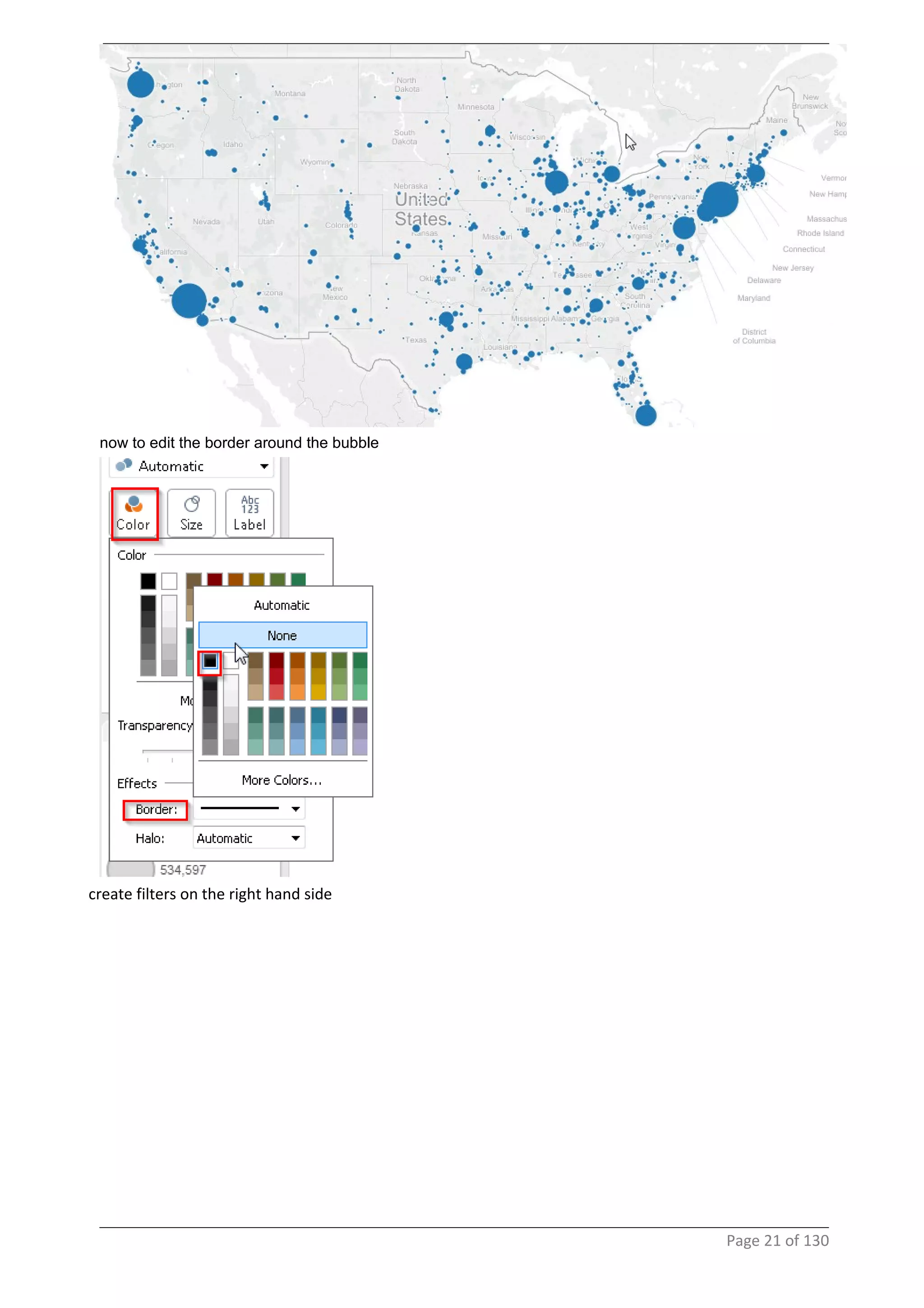 now to edit the border around the bubble
create filters on the right hand side
Page 21 of 130
 