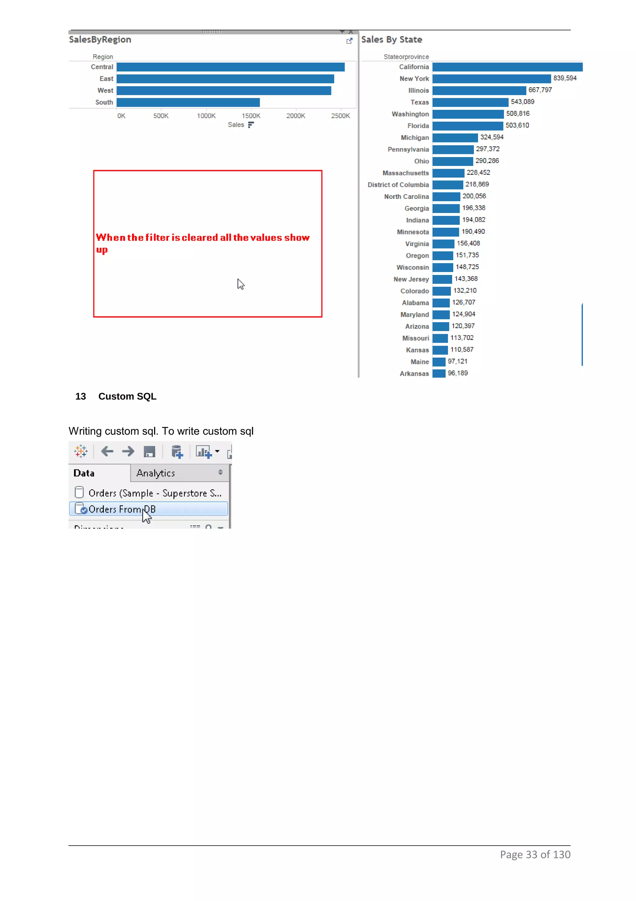 13 Custom SQL
Writing custom sql. To write custom sql
Page 33 of 130
 