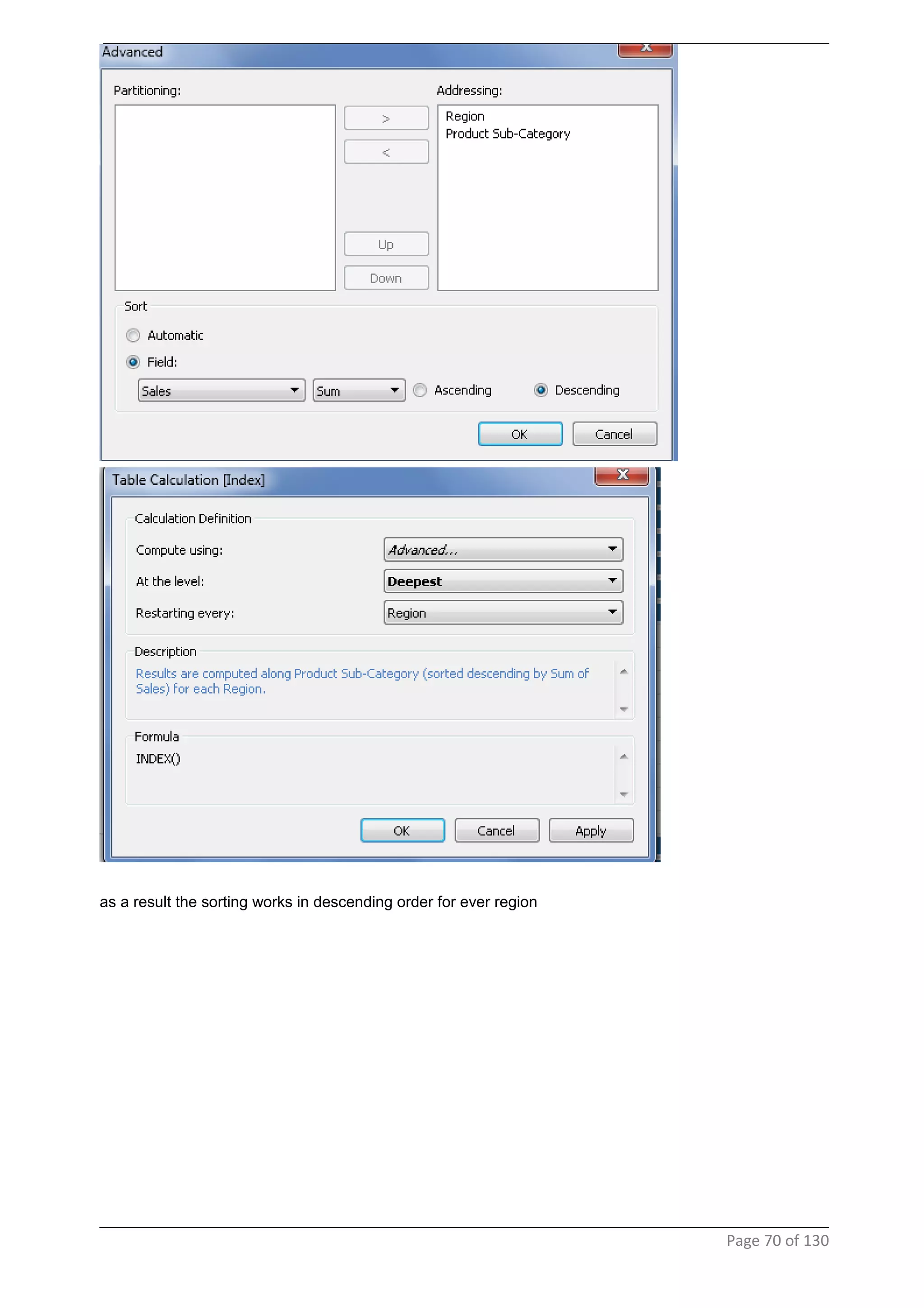 as a result the sorting works in descending order for ever region
Page 70 of 130
 