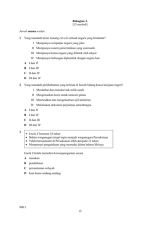 Bahagian A
                                           [15 markah]

Jawab semua soalan.

1   Yang manakah benar tentang cir...