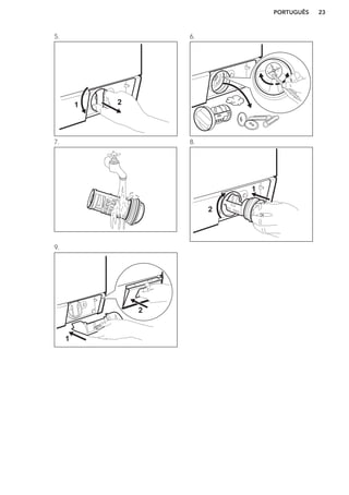 5.
1 2
6.
7. 8.
1
2
9.
1
2
PORTUGUÊS 23
 