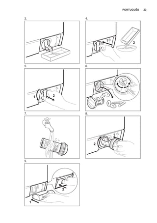 3. 4.
1
2
5.
1 2
6.
7. 8.
1
2
9.
1
2
PORTUGUÊS 23
 