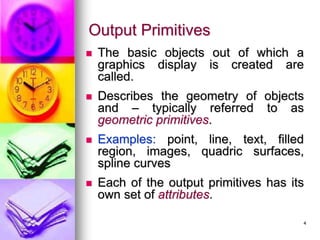 Output Primitives in Computer Graphics and Multimedia | PPT