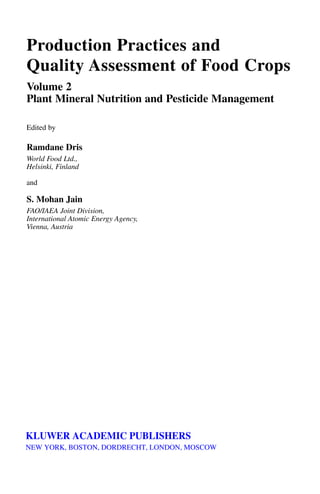 Production Practices and Quality Assessment of Food Crops Ramdane Dris ...