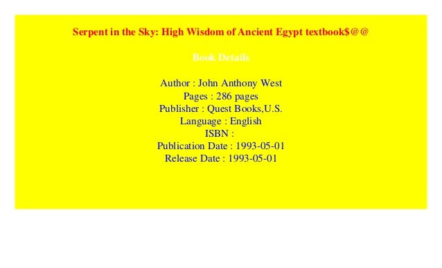 Serpent In The Sky High Wisdom Of Ancient Egypt Textbook