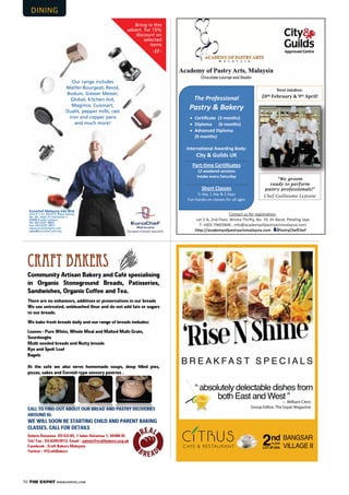 76 THE EXPAT WWW.EXPATKL.COM
EF
Intake: 20t
e a
e t ate nt
a nt
an e a
nt
Inte nat na a n :
t
a t t e e t ate
2 eeken e n
Intake e e at a
t a e
½
Next intakes:
t e a t i
CRAFT BAKERS
 