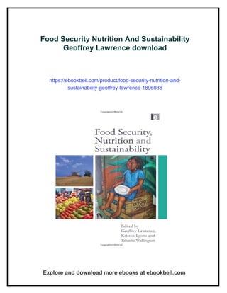 Food Security Nutrition And Sustainability Geoffrey Lawrence | PDF