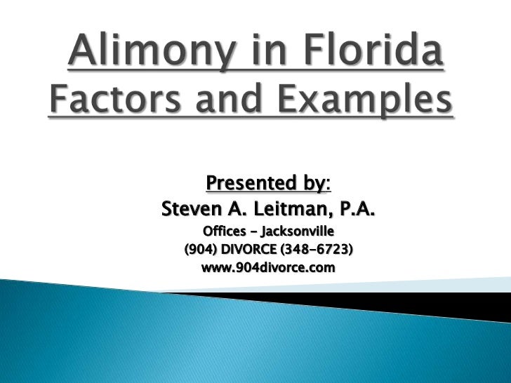 Alimony In Florida Factors And Examples