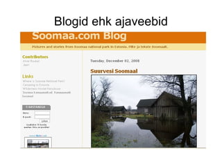 Blogid ehk ajaveebid 