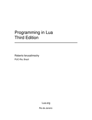 Programming in Lua 3rd Edition Roberto Ierusalimschy | PDF