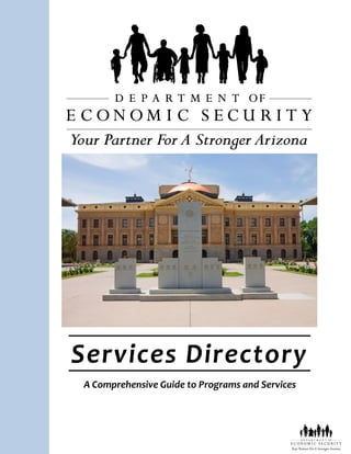 1
Services Directory
A Comprehensive Guide to Programs and Services
 