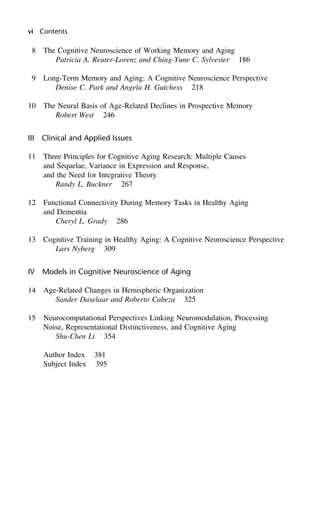 Cognitive Neuroscience Of Aging Linking Cognitive And Cerebral Aging ...