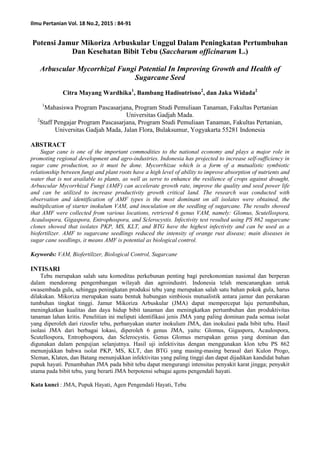 Ilmu Pertanian Vol. 18 No.2, 2015 : 84-91
Potensi Jamur Mikoriza Arbuskular Unggul Dalam Peningkatan Pertumbuhan
Dan Keseh...