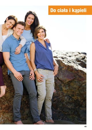 Do ciała i kąpieli
43
 