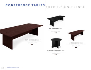 62 WWW.AFREVENTS.COM
O F F I C E / C O N F E R E N C E
C O N F E R E N C E T A B L E S
8 FT CONFERENCE TABLE
96"L x 48"D x 29"H
10 FT CONFERENCE TABLE
120"L x 48"D x 29"H 6 FT CONFERENCE TABLE
72"L x 36"D x 29"H
42" ROUND CONFERENCE TABLE
42"Round x 29"H
 
