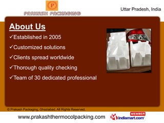Thermocol Boxes For Medicine Packaging by Prakash Packaging  Ghaziabad Ghaziabad