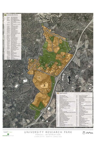 20   UNDEVELOPED PARCELS
1        5.9 Acres      High Family Partnership
2        1.05 Acres     Dickerson Realty Corp
3        1 Acre         Dickerson Realty Corp
4        0.64 Acres     Arbors Development Group
5        2.69 Acres     Arbors at Mallard Creek & Assoc /
                        Lat Purser & Assoc
6        1.16 Acres     Arbors Holdings LLC / Lat Purser
                        & Assoc
7        0.86 Acres     Arbors Holdings LLC / Lat Purser                                                             41
                        & Assoc
8        1.09 Acres     Company Branch Banking
9        1.1 Acres      Crescent Resources Inc
                                                                                                                                                    1
10       4.24 Acres     Crescent Resources Inc




                                                                                                                                                                                             CLAUDE FREEMA N
                                                                                                                                                                                             CLA DE FREE
11       15.58 Acres    Crescent Resources Inc




                                                                                                                                DA
                                                                                                                                DA
12       0.97 Acres     Ronald H Adams
13       2.125 Acres    Crescent Resources Inc                                                                                                               2                  4
                                                                                                                                                                                         5




                                                                                                                                  VD
                                                                                                                                  VID
14       49.4 Acres     Crescent Resources Inc                                                                                        18                          3
15       11.2 Acres     Crescent Resources Inc                                                                                                                                                 6
                                                                                                                                    29                                                       7 8
16       26.5 Acres     Association of American Teachers
                                                                                                                                               34                      30




                                                                                                                                      TAYLO DR
                                                                                                                                      TAYLOR DR
                        Insurance & Annuity
17       16.952 Acres   Fifth Third Bank
                                                                                                                               37




                                                                                                                                                                                                                                      S A
                                                                                                                                                                                                                                      SENAT
18       34.8 Acres     Fifth Third Bank                                                                                                                 49
                                                                                                                                                                           9
19       6.2 Acres      Duke Power Co.                                                                                                                                          9
20       10 Acres       Crescent Resources Inc                                                                                             45            10
21       27.2 Acres     Crescent Resources Inc




                                                                                                                                                                                                                                           OR
                                                                                                                                                                                                                                           OR
                                                                                                                                                                  11
                                                                                                                                                                                                                                   43 42
22       0.94 Acres     Crescent Resources Inc
                                                                                                                                                                           BLV
                                                                                                                                                                           BL
23       175.46 Acres   LNR Property Corp
                                                                                                                                               20                             D      8                                   43                      RO
24       27.78 Acres    LNR Property Corp                                                                                                                                                                      56
25       13.9 Acres     LNR Worthington Inc
                                                                                                                                                     19                                                                  13




                                                                                                                                                                                                                                                     Y L D
                                                                                                                                                                                                                                                     YALL DR
26       8.9 Acres      LNR Worthington Inc                              GOVERNOR H                                                  20
27
28
         12.9 Acres
         4 Acres
                        NRI Communities (Worthington)
                        LNR Property Corp
                                                                                   U
                                                                                                                                                         59
                                                                                                                                                                           16
                                                                                                               NT
                                                                                                               NT


29       0.453 Acres    NRI Communities (Worthington)                                                                                                                                                          17                          15
30       7.7 Acres      Rack Room Shoes                                                                                  RD     21                                                                                            14
31       6.5 Acres      UNCC Board of Trustees
32       17.3 Acres     LNR Property Corp                                                                            22
33       27 Acres       Endowment Fund of UNCC                                                                                                           1                                   17                                                 16
                        Board of Trustees                                                                                                                                                                           18
34       2.83 Acres     Ashford
35       74.2 Acres     IBM Corp
36       66.35 Acres    Machines Corp CLT
37       33.05 Acres    Machines Corp CLT                                                                                                                                                                                13
38       31.7 Acres     IBM Corp
39       3.13 Acres     Machines Corp CLT
                                                                                                                                                                                                 44            12
40       6.9 Acres      Partners - JR Heistand NCFLA
41       8.08 Acres     Tradition II
                                                                                                                                                    23                                                                        19
                                                                                                                                                                                                                24
42       8.38 Acres     Beazer Homes                                                                    11
43       1.09 Acres     Lanier Mallard Creek LLC                                                                                                                                                        4                            46
                                                                                          7          48
                                                                                                               24                                                                                               53
                                                               28    61     40                      55
                                                                                      5
                                                                    22 41        5                 23                          25                                                        60
                                                                            10                            67
                                                                                                                    26                                           32                                    33
                                                                     50                       26        52                                33                                    3                                        14
                                                                                                                    27               51                                                                              14
                                                                             36            31 28                                                     31
                                                                                                                                                                           3                             14
                                                                                          57                                                                                                 6
                                                                                                               62               30
                                                                                                        29                                                                          40                              54
                                                                                                               39                                                     65
                                                                                                                          38              15                                                          35
                                                                     66                       58
                                                                                                                                                     42
                                                                                                                                                                         47              57
                                                                                                                                                                      25 43
                                                                                                                                                                                    34
                                                                                                        58




                                                                                                                                                                           35

                                                                                                                               32



                                                                                                                                                21
                                                                                                                     63

                                                                                                                                                                                                  32        MAJOR TENANTS

                                                                                                                                                                                             1              A T & T; TIAA CREF                                       35   Polymers Center of Excellence
                                                                                                                                                                                             2              Arbors Professional Center                               36   Presbyterian Medical Plaza
                                                                                                                                                                                             3              David Taylor Corporate Center                            37   Prosperity Place at Mallard Creek: PharmaNet;
                                                                                                                     64                                                                      4              Athletic Field                                                Liberty Mutual
                                                                                                                                                                                             5              Auto Owners Life Insurance                               38   Rack Room Shoes
                                                                                                                                                                                             6              Verizon Wireless                                         39   Red Robin Restaurant
                                                                                                                                                                                             7              Ben Craig Center: UNCC                                   40   Rohm & Haas Co.
                                                                                                                                                                                             8              Cambridge Corp. Center; HP; Convergys; Charmeck 311      41   Church of God, Lee Ministerial University
                                                                                                                                                                                             9              Charlotte Fire Dept. Fire Station                        42   SPEED
                                                                                                                                                                                             10             Chesterbrook Academy Preschool                           43   Springhill Suites
                                                                                                                                                                                             11             City of Charlotte Park-N-Ride                            44   Tessera
                                                                                                                                                                                             12             Unoccupied (former Clarke America)                       45   Three Resource Square:Allstate; Ryan Homes
                                                                                                                                                                                             13             Duke Power Customer Service Center                       46   TIAA-CREF
                                                                                                             36                                                                              14             Hewlett Packard                                          47   Town Place Suites
                                                                    37                                                                                                                       15             Electric Power Research Institute Inc.                   48   Tutor Time Day Care
                                                                                                                                                                                             16             IBM                                                      49   Two Resource Square; Checkfree; BHC Co.
                                                                                                                                                                                             17             Electrolux                                               50   Yorel,Adecco
                                                                                                                                                                                             18             Electrolux                                               51   University Business Park
                                                                                                                                                                                             19             Five Resource Square: IRS                                52   University Ridge Ofﬁce Center
                                                                                                                                                                                             20             Four Resource Square: McKesson; Andritz; Va Tech Hydro   53   Unoccupied (former day care)
                                                                                                                                                                                             21             Innovation Park                                          54   Environmental Way
                                                                                                                                                                                             22             Indian Head Ofﬁce                                        55   Vet Center, Language Academy, Mallard Creek
                                                                                                                                                                                             23             Kids R Kids Day Care                                          Animal Hospital
                                                                                              38                                                                                             24             Learning Garden Child Development Center                 56   Valspar
                                                                                                                                                                                             25             Macaroni Grill Restaurant                                57   Wachovia
                                                                                                                                                                                             26             Mallard 2 Professional Center                            58   Wachovia Center
                                                                                                                                                                                             27             Mallard Creek Animal Hospital; MC2                       59   Wachovia Operations Center
                                                                                 39                                                                                                          28             Mallard Creek Professional Center                        60   Wall Street Journal
                                                                                                                                                                                             29             Mallard Crossing Medical Park                            61   Wilkinson & Associates; Farm Bureau
                                                                                                                                                                                             30             Mallard Pointe                                           62   Worthington Apartments
                                                                                                                                                                                             31             Mallard Professional Center                              63   Columbia Vinoy LLC
                                                                                                                                                                                             32             Innovation Park                                          64   CMS- Governor’s Village schools
                                                                                                                                                                                             33             Michelin Test Facility                                   65   Verbatim
                                                                                                                                                                                             34             One Resource Square: Univ. of Phoenix; Huber             66   University City YMCA
                                                                                                                                                                                                            Engineered Woods                                         67   Ready Mix Concrete Association




                                                                                                                                                                                                                                                                                                              JANUARY 17 16, 2010 | LD#1009090




                                                            U N I V ER S I T Y R E S E A RC H PA R K
                                                                                          P A R C E L                               I N F O R M AT I O N
                                                                                     C H A R L O T T E ,                              N O R T H                            C A R O L I N A
 