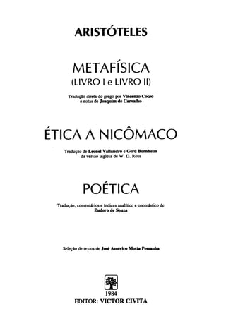 Aristóteles - (Coleção Os Pensadores) (vol.2) - inclui Ética a Nicomaco
