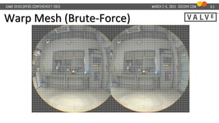 Warp Mesh (Brute-Force)
61
 