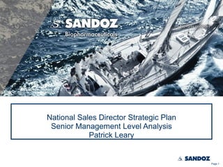 National Sales Director Strategic Plan
Senior Management Level Analysis
Patrick Leary

Page 1

 