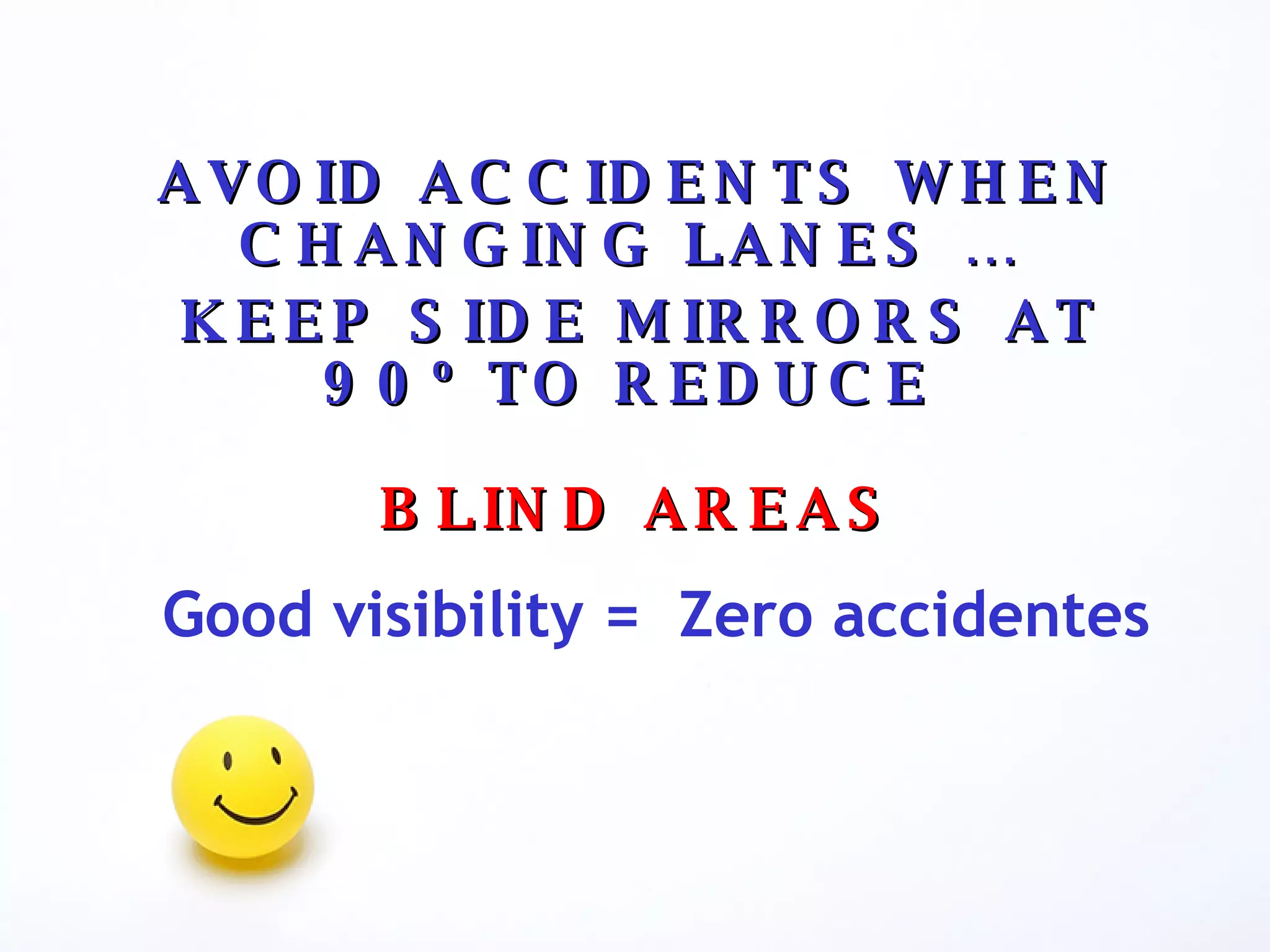 Safety Driving by using mirrors | PPS