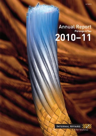 Annual Report
2010–11
Pu¯rongo a¯ Tau
G.7 (2011)
 