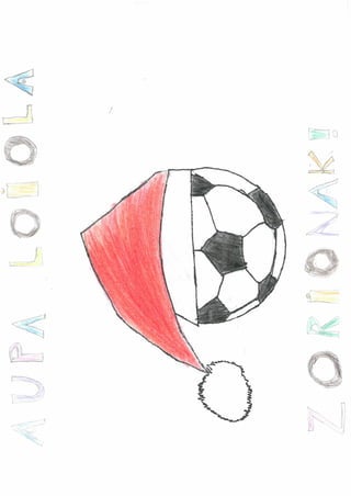 Concurso de Postales Navideñas Loiola Futbol 2014