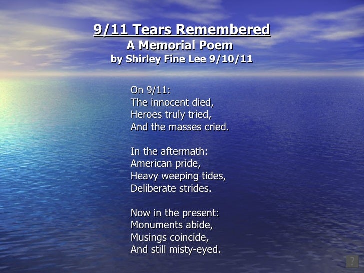9 11 tears remembered a memorial poem