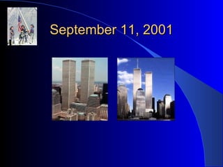 September 11, 2001 