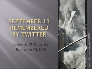 Edited by PF Anderson September 11, 2009 