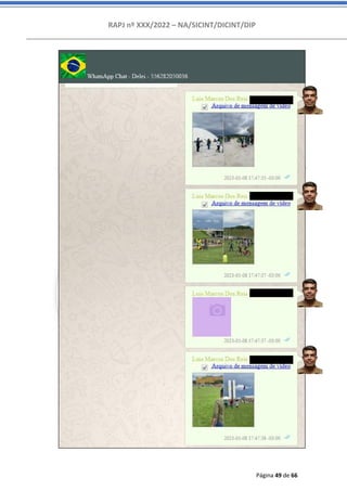 RAPJ nº XXX/2022 – NA/SICINT/DICINT/DIP
Página 49 de 66
 