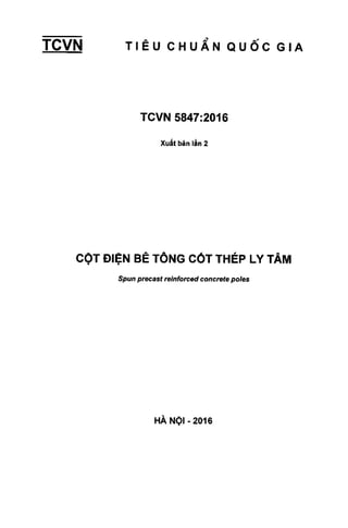 Tiêu chuẩn TCVN 5847 : 2016 Cột điện bê tông cốt thép ly tâm