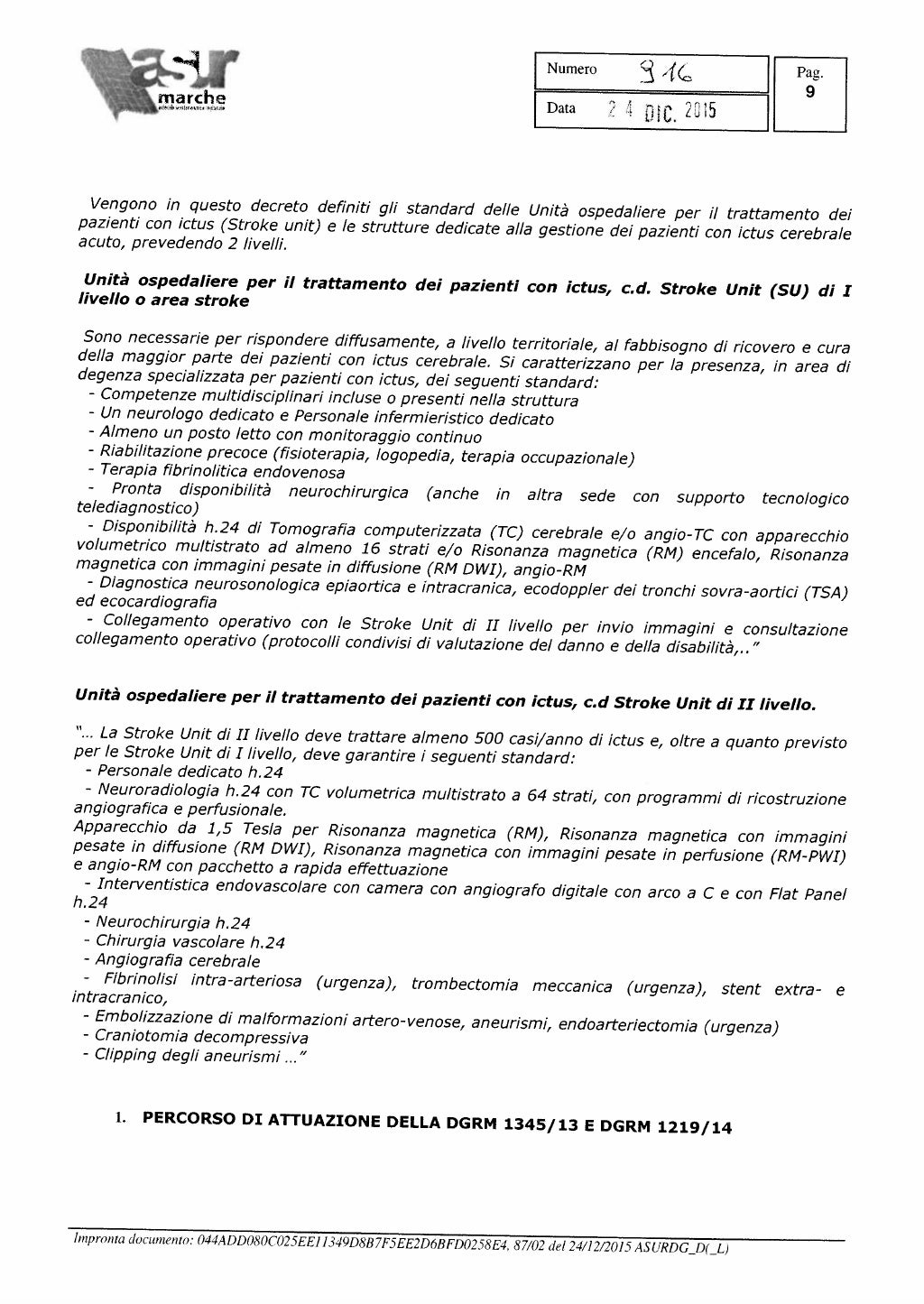 Determina Asur Marche 916 dg e allegati Attivazione Reti Cliniche D…