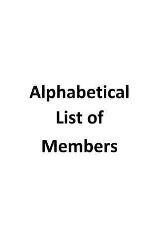 Alphabetical
List of
Members
 