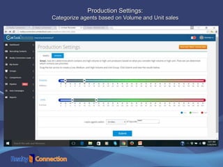 Production Settings:
Categorize agents based on Volume and Unit sales
 