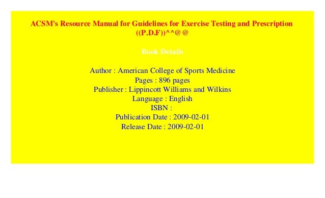 ACSM's Resource Manual for Guidelines for Exercise Testing and Presc…