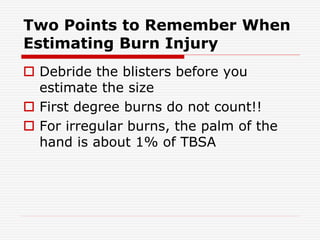 91971688-Care-of-the-Burn-Patient-Jaf.ppt