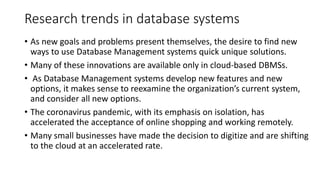 Emerging Research Trends in Database Systems: Cloud, Automation, and ...