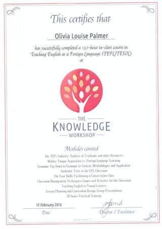 Olivia Louise Palmer_120 hour TEFL certificate (1).PDF