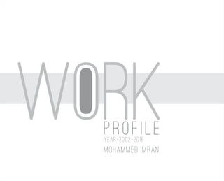 Work Profile