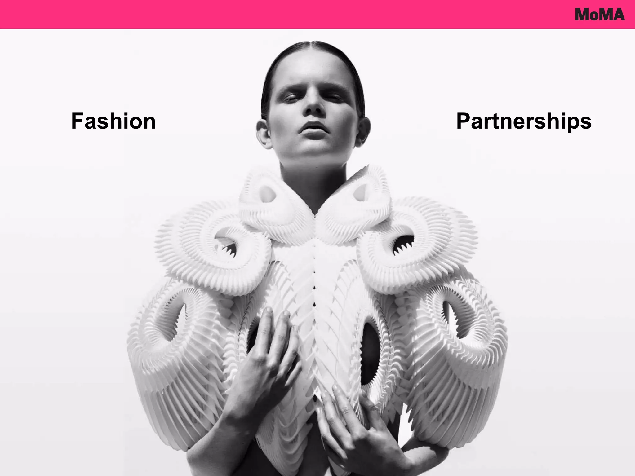 Fashion Partnerships
 