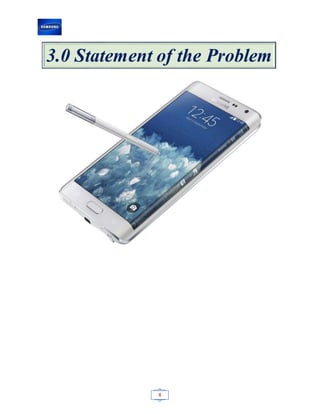 8
3.0 Statement of the Problem
 